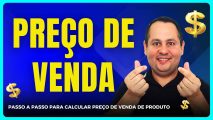 Como formar preço de venda de produto