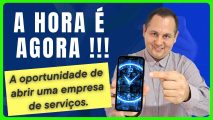 Incrível hora de abrir uma empresa de serviços